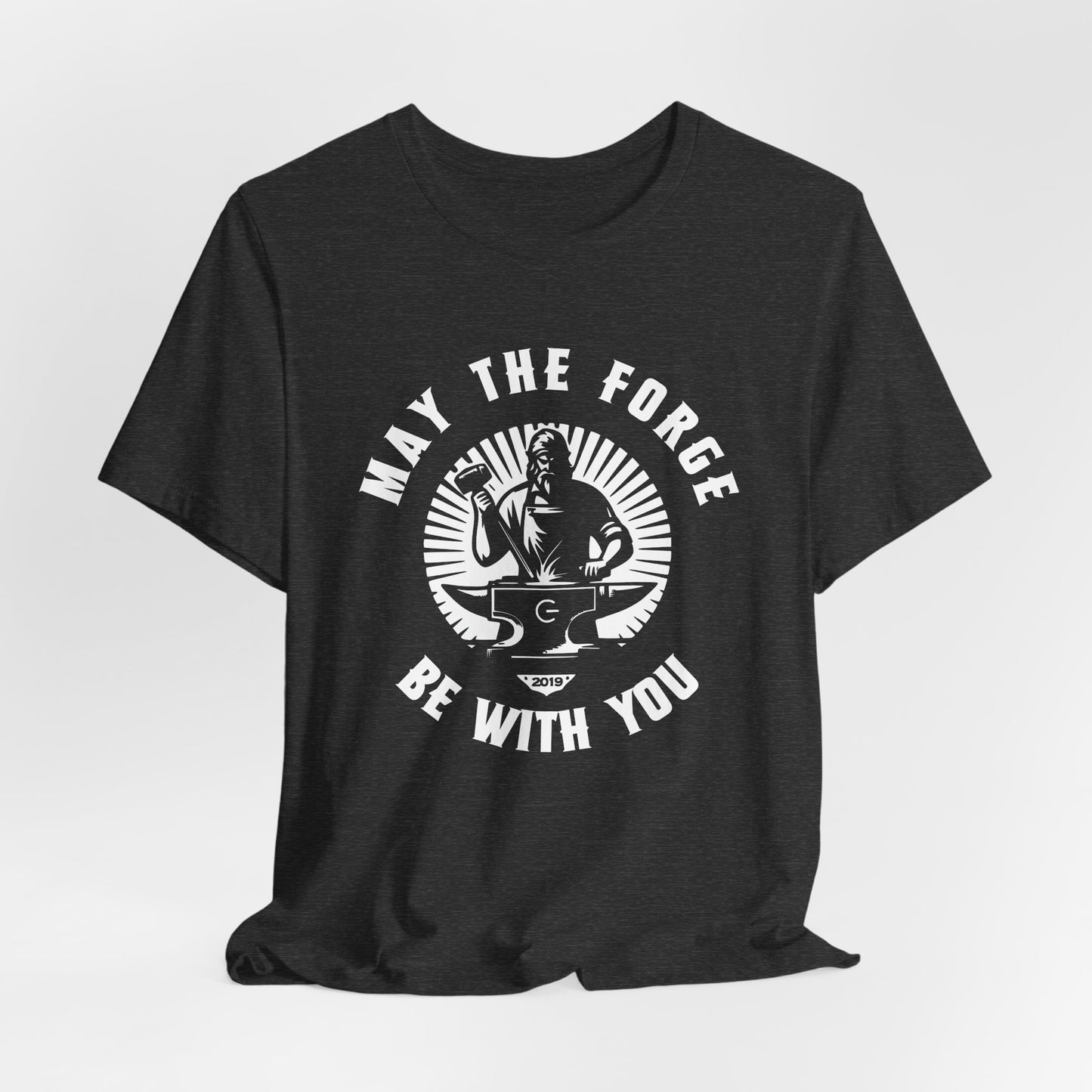 May The Forge Be With You Unisex Jersey Shirt