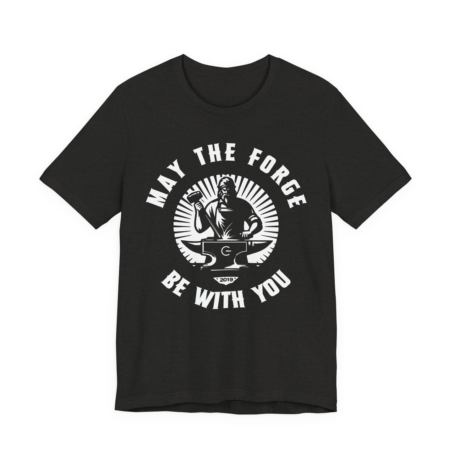 May The Forge Be With You Unisex Jersey Shirt