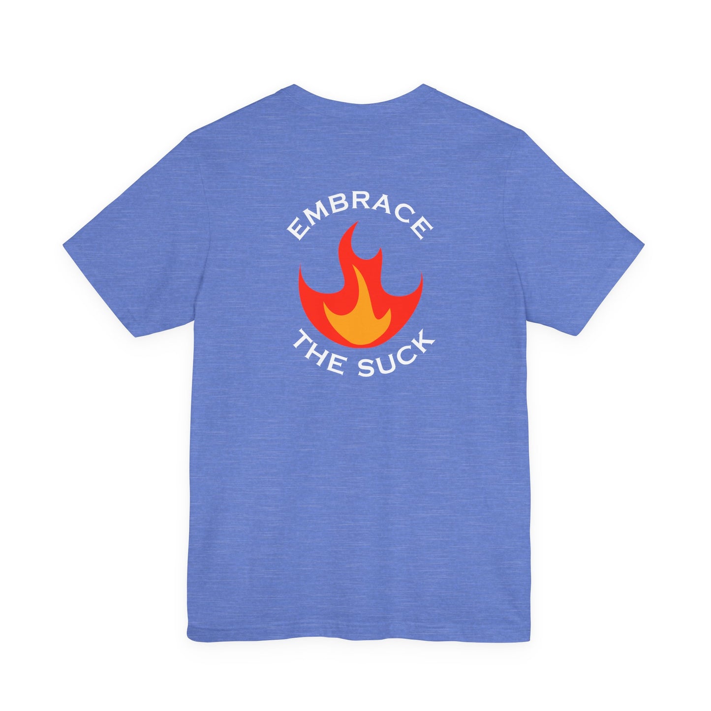 Embrace the Suck and Power Forge & Workshop Unisex Tee