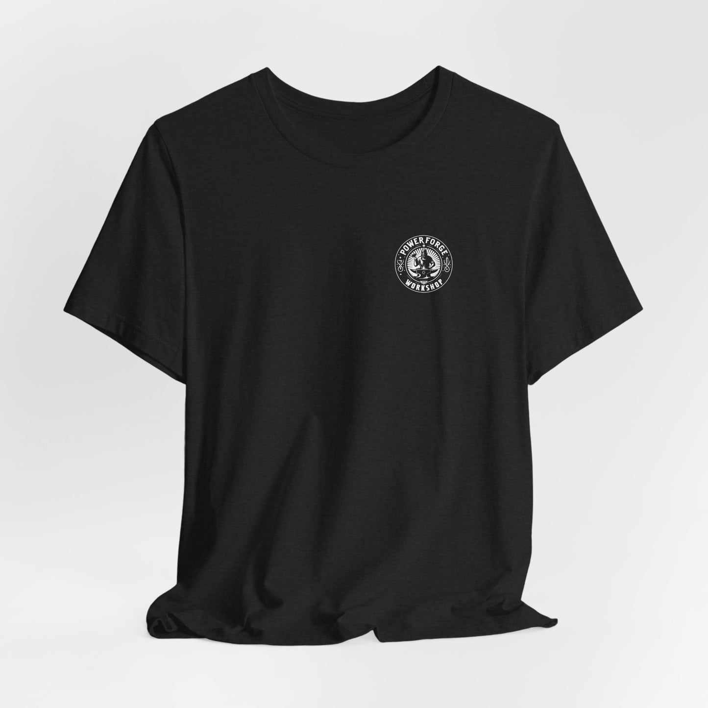 Embrace the Suck and Power Forge & Workshop Unisex Tee