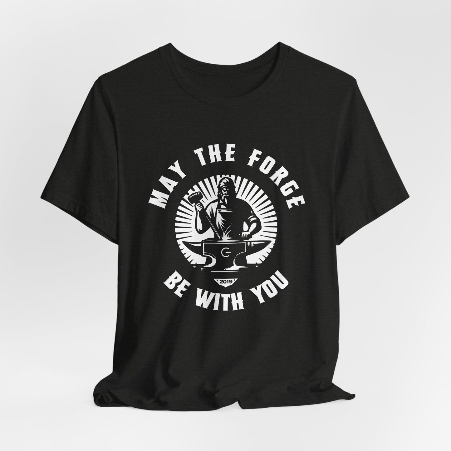 May The Forge Be With You Unisex Jersey Shirt