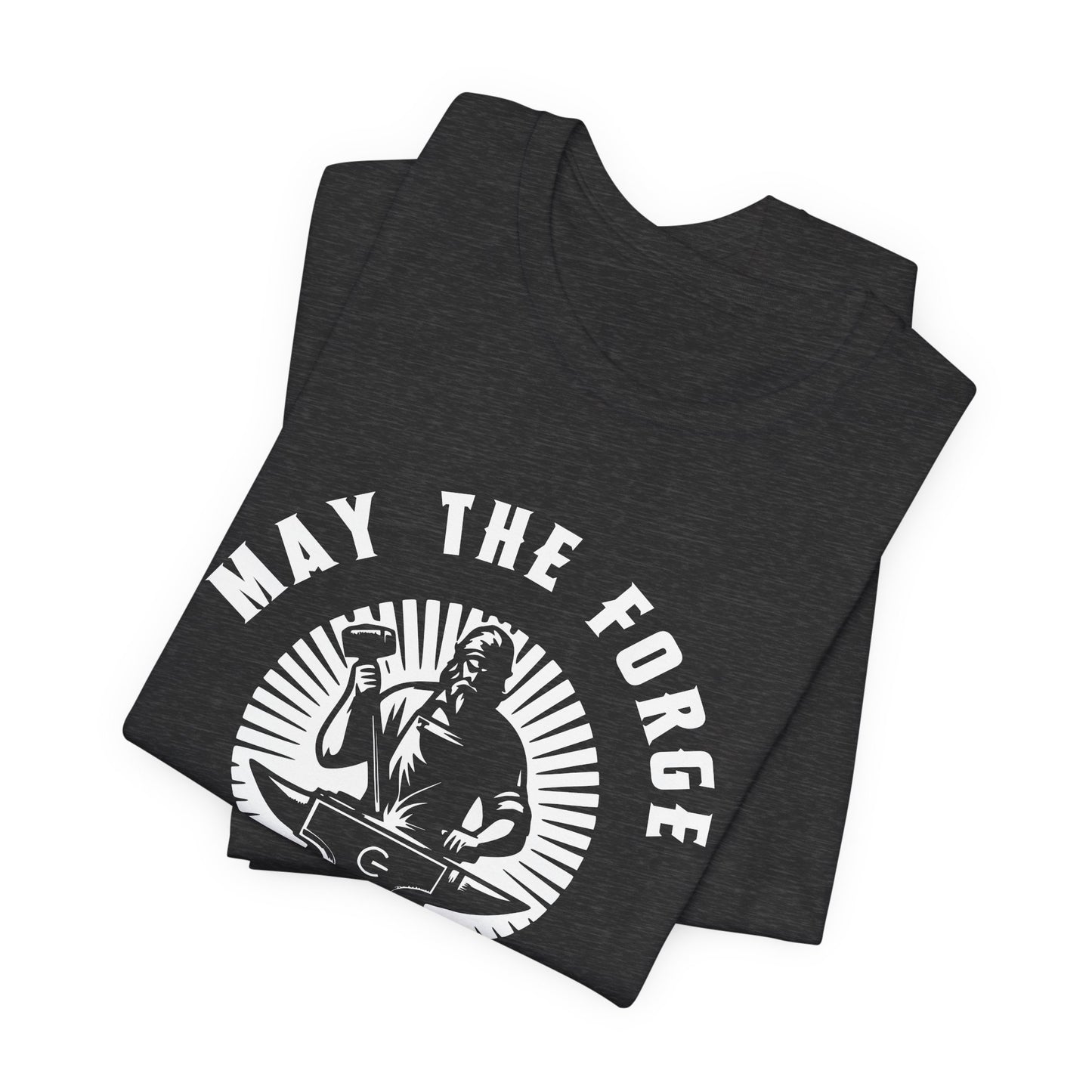 May The Forge Be With You Unisex Jersey Shirt