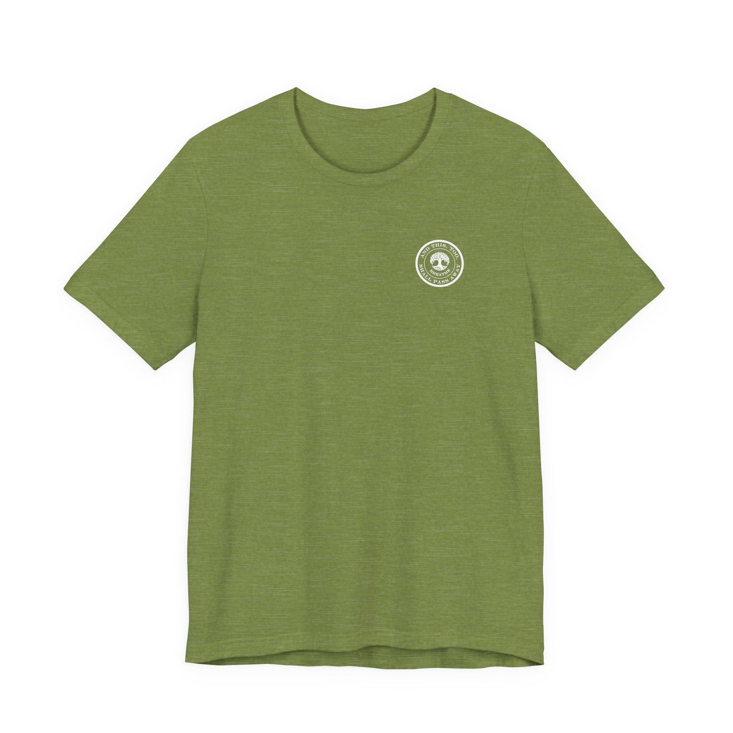 This Too Shall Pass Away Unisex Tee,