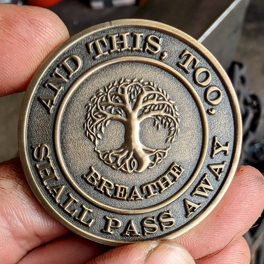 Bronze Inspirational Coin with the Phrase And This, Too, Shall Pass Away surrounding the Tree of Life and the word Breathe.